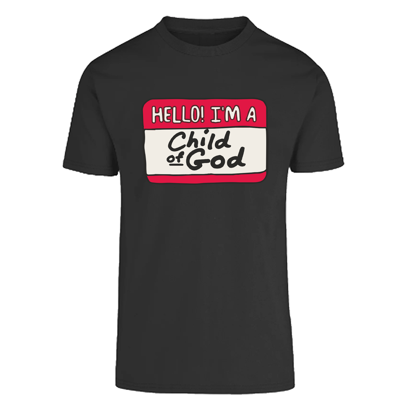 Playera Hello! I'm a Child of God